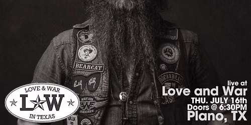 JEFF BEARCAT BUNCH LIVE @ LOVE AND WAR - PLANO, TX