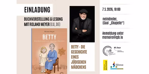 Buchpresentatioun \u201cBetty. Die Geschichte eines j\u00fcdischen M\u00e4dchens\u201c