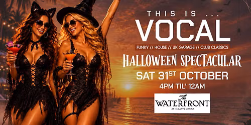 This is... VOCAL - Halloween Spectacular