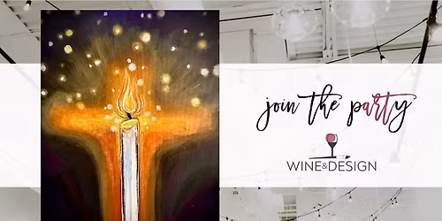 NEW! Light of the World | Wine & Design