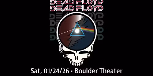 Dead Floyd | Boulder Theater