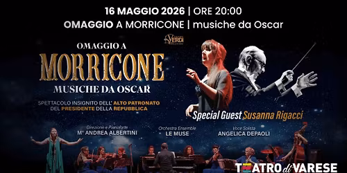 Omaggio a Morricone | Musiche da Oscar \u2013 Special guest Susanna Rigacci