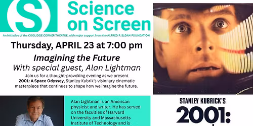 Science on Screen: "2001: a space odyssey" With Special Guest, Alan Lightman