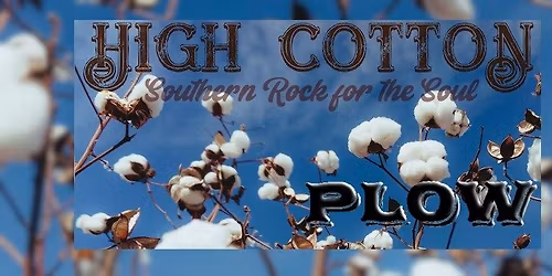 High Cotton | PLOW