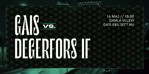GAIS - Degerfors IF i Allsvenskan