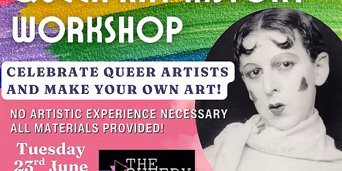 Queer Art History - Creative Arts Workshop