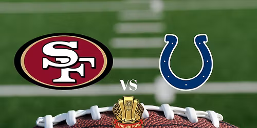 Monday Night Football 49ers VS Colts