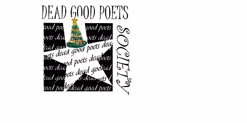 Dead Good Poets Open Mic