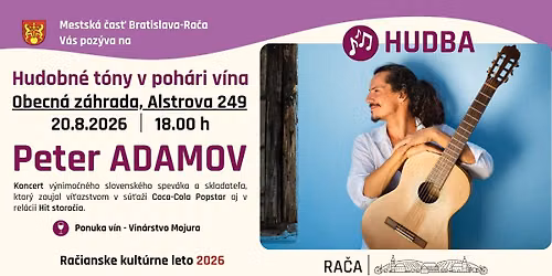 PETER ADAMOV \/ Hudobn\u00e9 t\u00f3ny v poh\u00e1ri v\u00edna \/ Koncert v Obecnej z\u00e1hrade