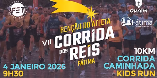 VII Corrida dos Reis - B\u00ean\u00e7\u00e3o do Atleta