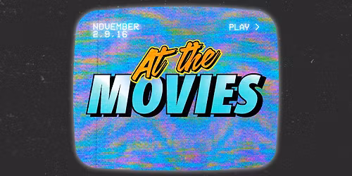 At the Movies