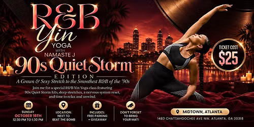 R&B Yin Yoga - Relax & Restore - October 18