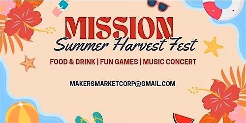 Mission Summer Harvest Fest