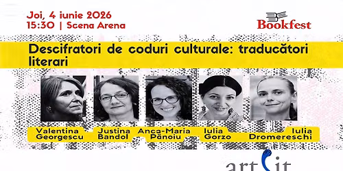Descifratori de coduri culturale | Dezbatere ARTLIT @ Bookfest 2026
