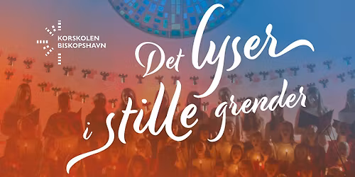 Julekonsert med Korskolen i Biskopshavn