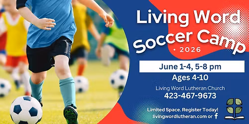 Living Word Soccer Camp 2026