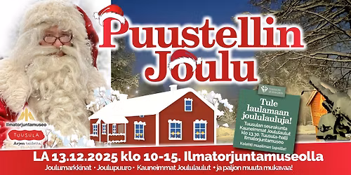Puustellin Joulu \u2022 Joulumarkkinat \u2022 LA 13.12.2025 klo 10-15 Ilmatorjuntamuseo Hyryl\u00e4