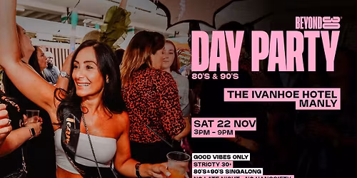 Beyond 30 Presents... Daytime Clubbing | Manly\ud83d\udd7a\ud83e\udea9