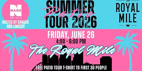Patio Tour at The Royal Mile with Nash 97.3 (Stop #7)