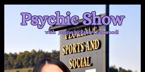 Florence Sports & SC - Psychic Show