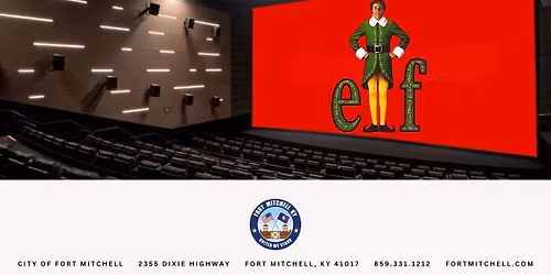 Fort Mitchell Morning at Cinemark Florence 14 (Elf)