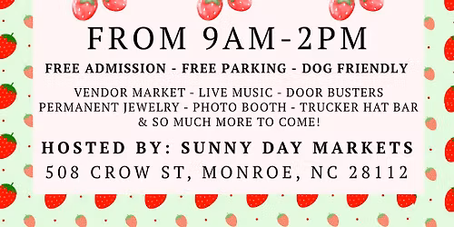 The Strawberry Stroll - Monroe 