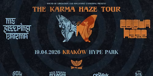 My Sleeping Karma, Colour Haze \u2022 19.04 \u2022 Krak\u00f3w, Hype Park