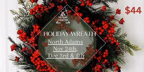 Holiday Wreath Making