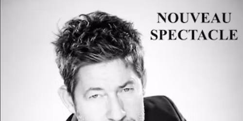 Erick Baert - nouveau Spectacle