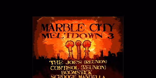 Marble City Meltdown 3
