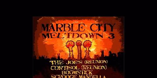 Marble City Meltdown 3