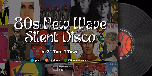 80s New Wave Silent Disco at 3rd Turn J-Town