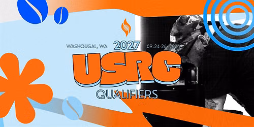 2027 U.S. Roasters Qualifiers: West