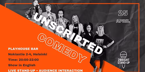 Unscripted Comedy