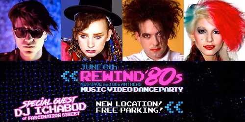 '80s Video Dance Party w\/guest DJ Ichabod