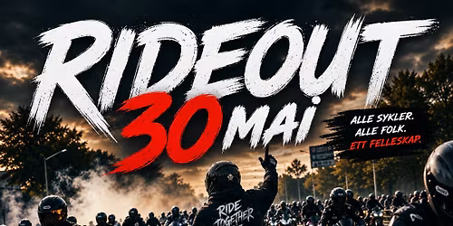Rideout!