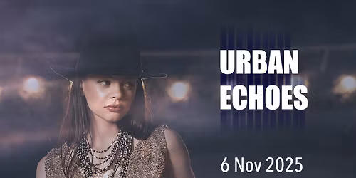 URBAN ECHOES