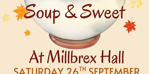 Soup & Sweet