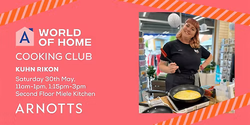 Arnotts World of Home Cooking Club with Kuhn Rikon