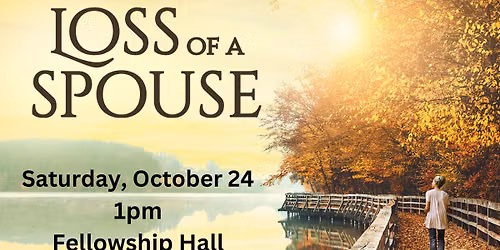 GriefShare: Loss of A Spouse