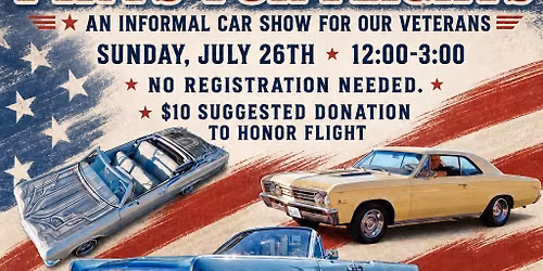 PINTS FOR FLIGHTS- An Informal Car Show Benefiting Honor Flight!