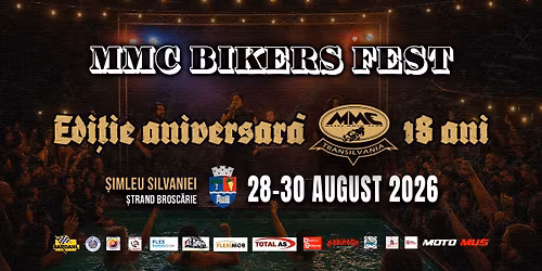 MMC Bikers Fest | Edi\u021bie aniversar\u0103 \ud83c\udf89 18 Ani \ud83d\udd25