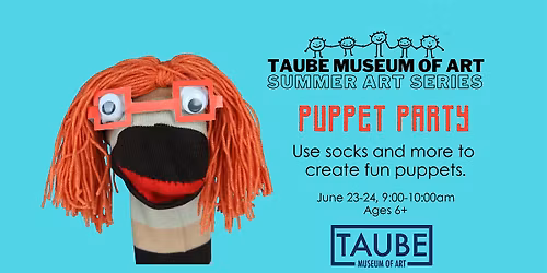 Puppet Party - Summer Art Series