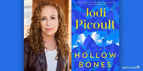 Jodi Picoult, Hollow Bones with Rainy Day Books