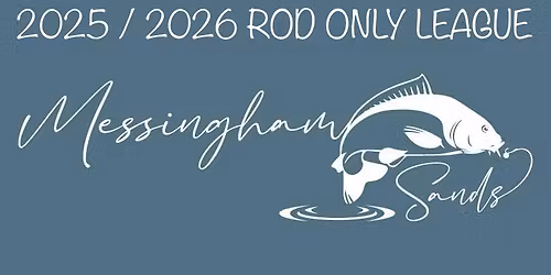 Rod ONLY League 2025 \/ 2026