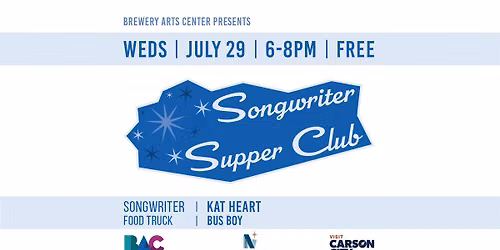 Songwriter Supper Club | Kat Heart | Bus Boy | Wednesday | July 29 FREE
