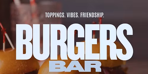 Burgers Bar - CYP Scottsdale Mensch Club