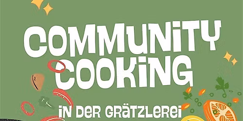 Community Cooking in der Gr\u00e4tzlerei