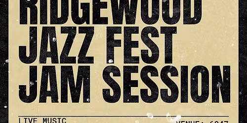 Monthly Jazz Jam presented by Ridgewood Jazz