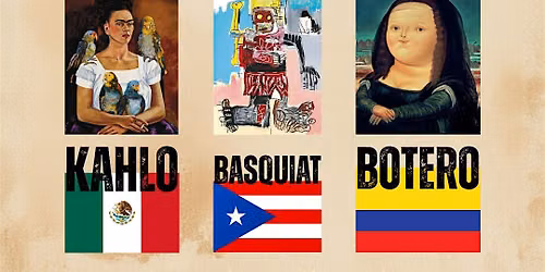 Becoming the Masters: A Short Course on Famous Artists of Latin-Am. Descent